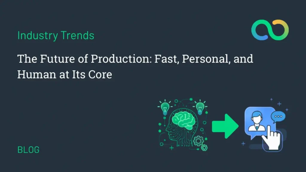 The Future of Production